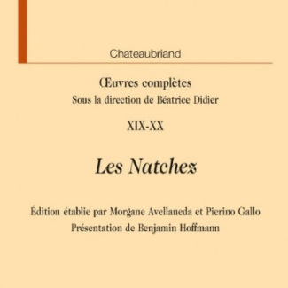 Œuvres complètes XIX-XX : Les Natchez
