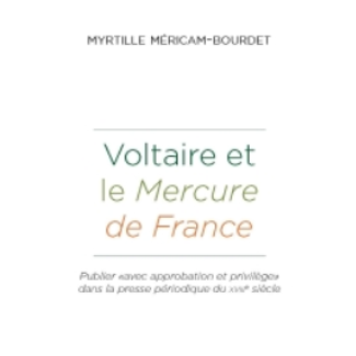 Voltaire et le Mercure de France