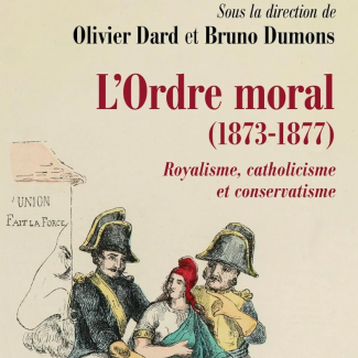 L’Ordre Moral (1873-1877), Royalisme, catholicisme et conservatisme