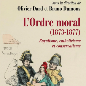 L’Ordre Moral (1873-1877), Royalisme, catholicisme et conservatisme